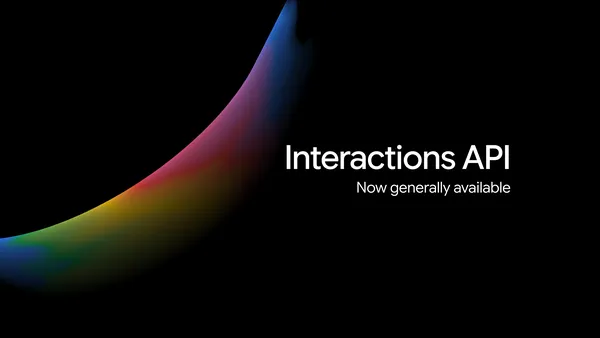 Interactions API: our primary interface for Gemini models and agents